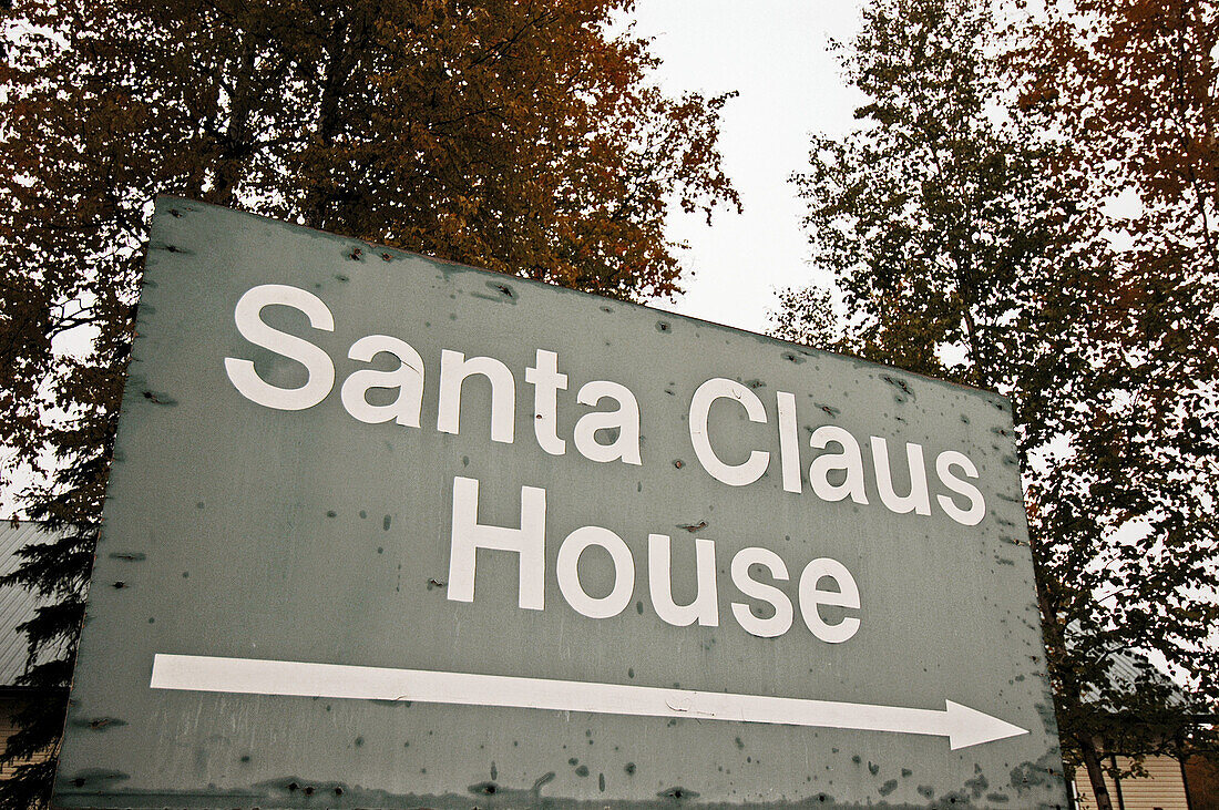 Sign showing way to Santa Claus House. North Pole. Alaska. USA