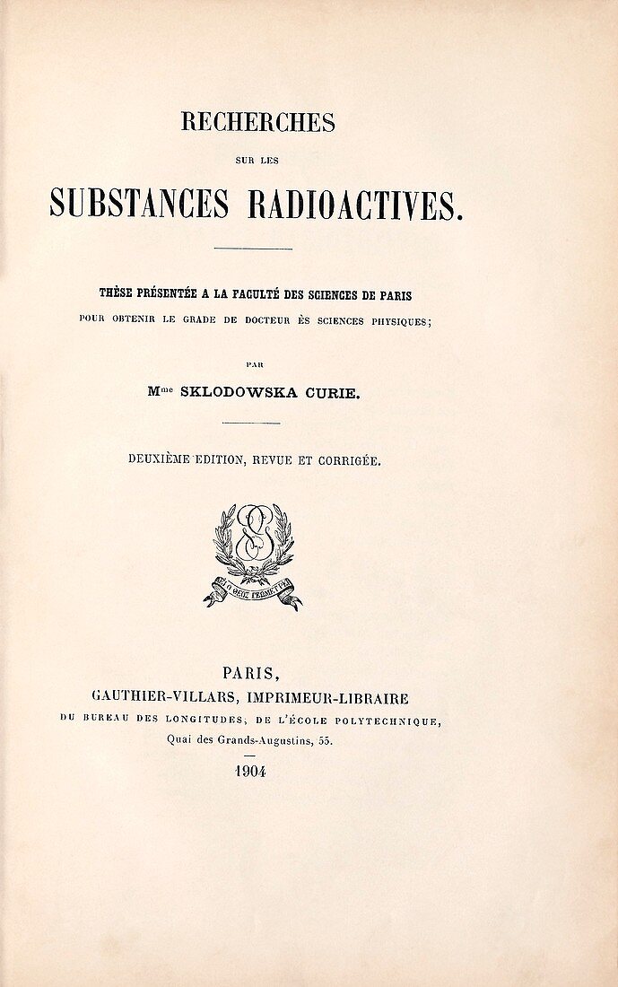 1904 PhD thesis of Polish-French physicist Marie Curie