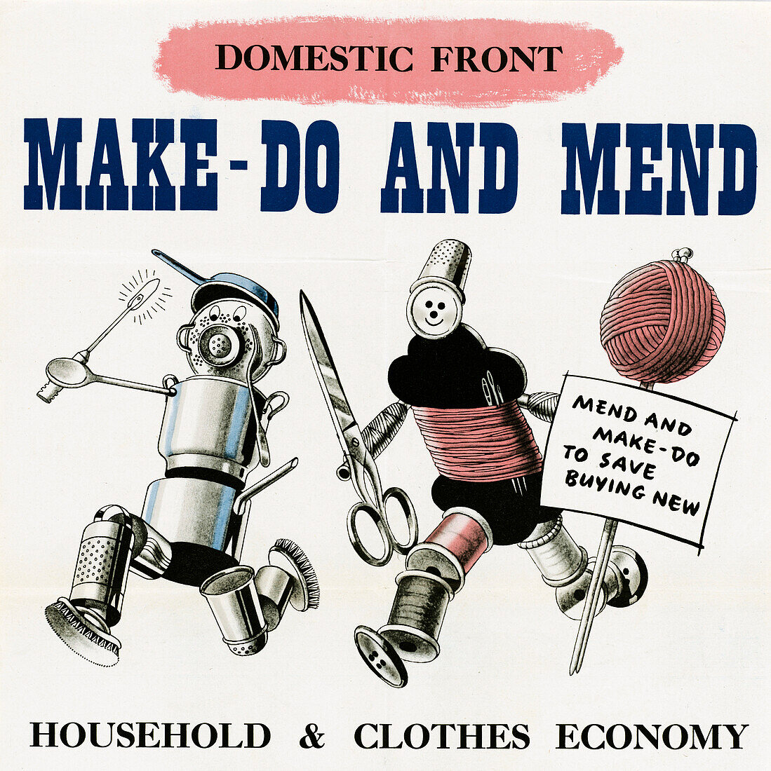 Make-Do and Mend, World War II poster