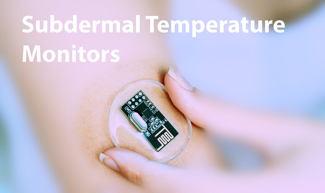 Subdermal temperature monitors, conceptual image