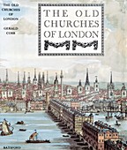 The Old Churches of London,1942 book