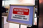 Restricted area sign