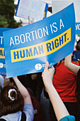 Abortion is a Human Right! Sign at Abortion Rights Rally, Washington Square, New York City, New York, USA