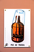 Europe,Belgium,Charleroi. Marcinelle,Le Bois du Casier. Advertising against alcohol at work