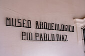 The sign on the Pio Pablo Diaz Archeological Museum in Cachi, Argentina.