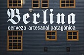 Sign for Berlino artisan brewery, Colonia Suiza, former Swiss emigre town, Lake District, Rio Negro Province, Argentina